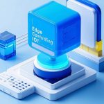 How Edge Computing is Redefining the Future of IoT