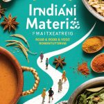 India’s Culinary Matrix: Spice Trails and Vegetarian Epistemologies